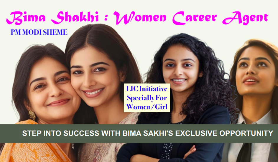 Bima shakhi Women Career Agent in LIC